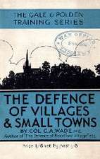 The Defence of Villages and Small Towns