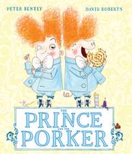 The Prince and the Porker