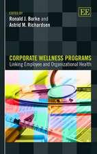 Corporate Wellness Programs – Linking Employee and Organizational Health