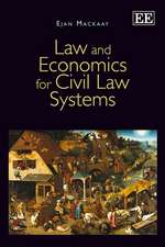 Law and Economics for Civil Law Systems