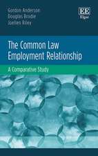 The Common Law Employment Relationship – A Comparative Study