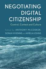 Negotiating Digital Citizenship