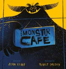 Leahy, S: The Monster Cafe