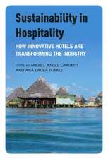 Sustainability in Hospitality: How Innovative Hotels are Transforming the Industry