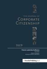 Pretoria Leadership Conference: A special theme issue of The Journal of Corporate Citizenship (Issue 60)