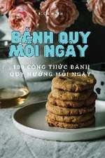 BÁNH QUY M¿I NGÀY