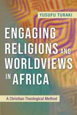 Engaging Religions and Worldviews in Africa