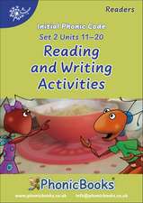 Phonic Books Dandelion Readers Reading and Writing Activities Set 2 Units 11-20 (Two-letter spellings sh, ch, th, ng, qu, wh, -ed, -ing, le): Photocopiable Activities Accompanying Dandelion Readers Set 2 Units 11-20