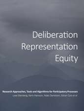 Deliberation, Representation, Equity