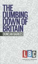 The Dumbing Down of Britain