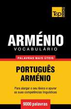 Vocabulario Portugues-Armenio - 9000 Palavras Mais Uteis