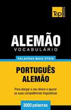 Vocabulario Portugues-Alemao - 3000 Palavras Mais Uteis