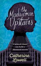 The Madwoman Upstairs