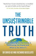 The Unsustainable Truth