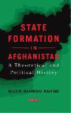 Rahimi, M: State Formation in Afghanistan