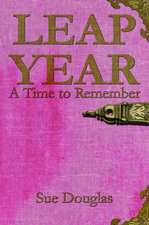 Leap Year, a Time to Remember