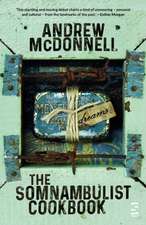 McDonnell, A: The Somnambulist Cookbook