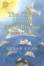 The Silver Line in Every Rhyme