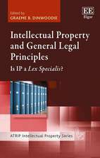 Intellectual Property and General Legal Principl – Is IP a Lex Specialis?