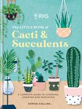 RHS The Little Book of Cacti & Succulents