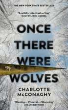 McConaghy, C: Once There Were Wolves