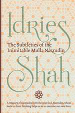 The Subtleties of the Inimitable Mulla Nasrudin: (Pocket Edition)