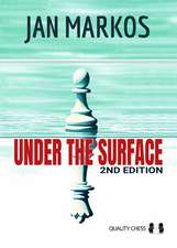Under the Surface: Second Edition