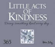 Little Acts of Kindness