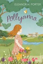 Porter, E: Pollyanna