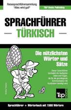 Sprachfuhrer Deutsch-Turkisch Und Kompaktworterbuch Mit 1500 Wortern