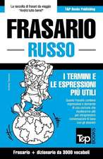 Frasario Italiano-Russo E Vocabolario Tematico Da 3000 Vocaboli