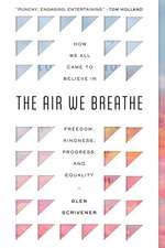 The Air We Breathe