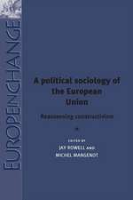 A Political Sociology of the European Union