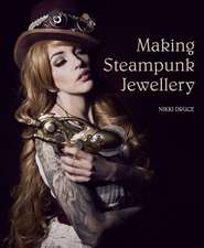 MAKING STEAMPUNK JEWELLERY