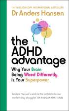 The ADHD Advantage