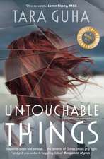 Untouchable Things