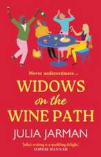 Widows on the Wine Path