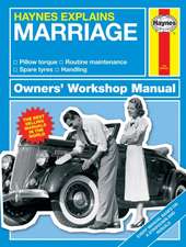 Haynes Explains Marriage – Haynes Explains