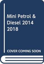 Mini Petrol & Diesel (Mar `14 – `18) Haynes Repa – Complete coverage for your vehicle