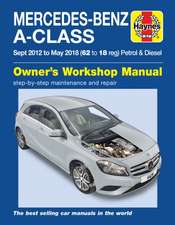 Mercedes–Benz A–Class Sept 12 – May 18 (62 to 18 reg) Petrol & Diesel Haynes Repair Manual