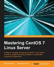 Mastering Centos 7 Linux Server