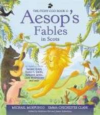 The Itchy Coo Book o Aesop's Fables in Scots