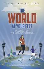 The World at Your Feet