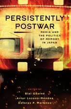 Persistently Postwar