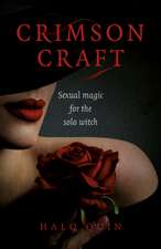 Crimson Craft – Sexual magic for the solo witch