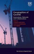 Geographies of Growth – Innovations, Networks and Collaborations