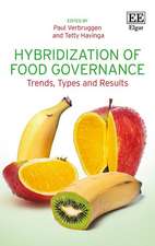 Hybridization of Food Governance – Trends, Types and Results