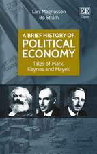 A Brief History of Political Economy – Tales of Marx, Keynes and Hayek