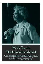 Mark Twain - The Innocents Abroad