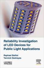 Reliability Investigation of LED Devices for Public Light Applications